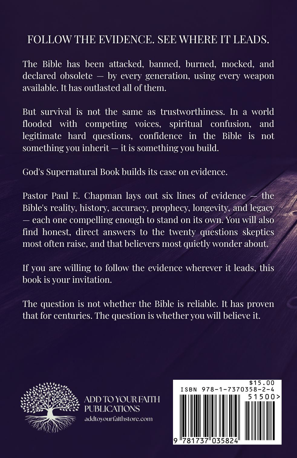 God's Supernatural Book: Six Undeniable Reasons You Can Trust The Bible As The Word Of God